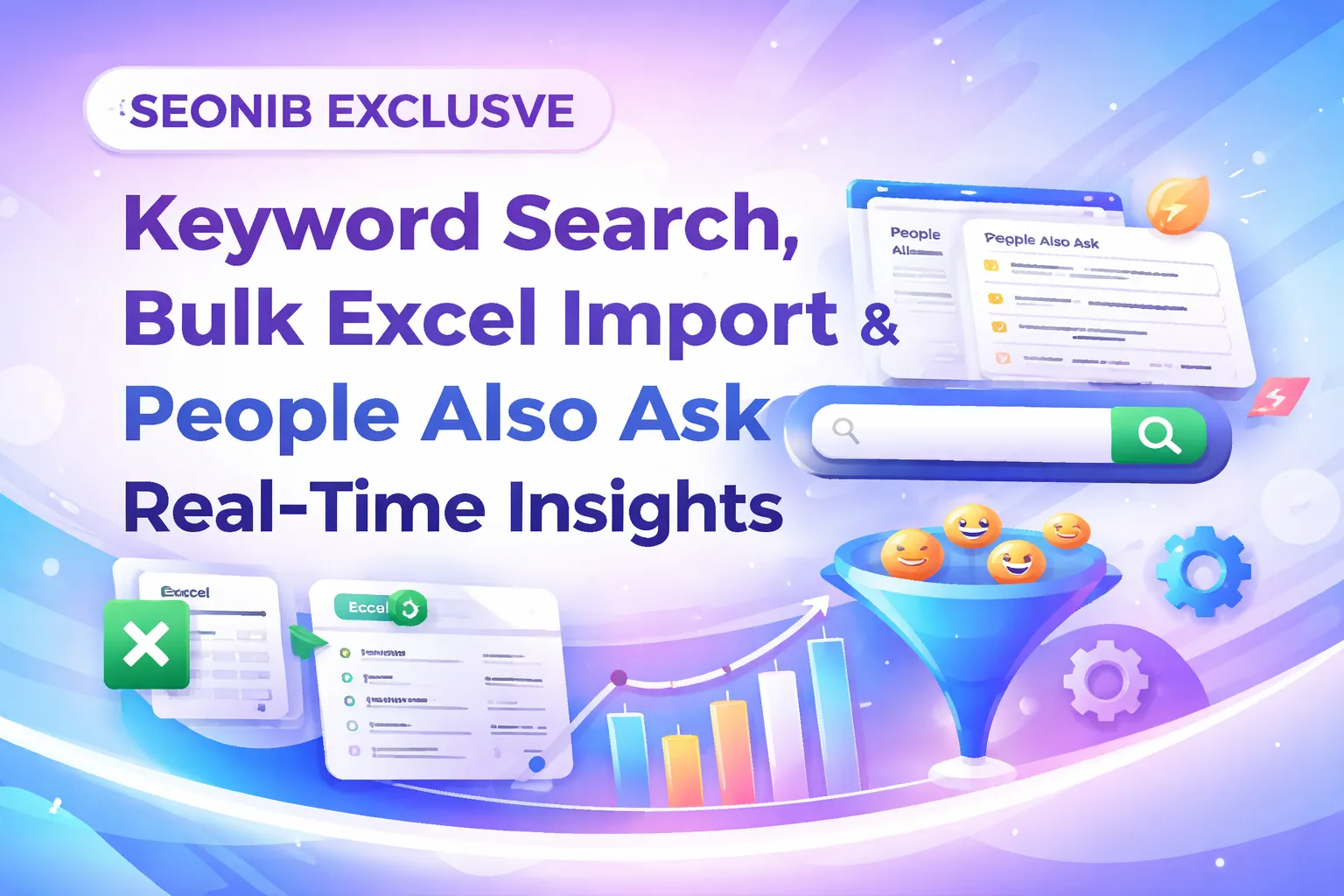 **SEONIB Exclusive: Supports Keyword Search, Excel Bulk Import, and Real-Time Hotspot Insights via People Also Ask**