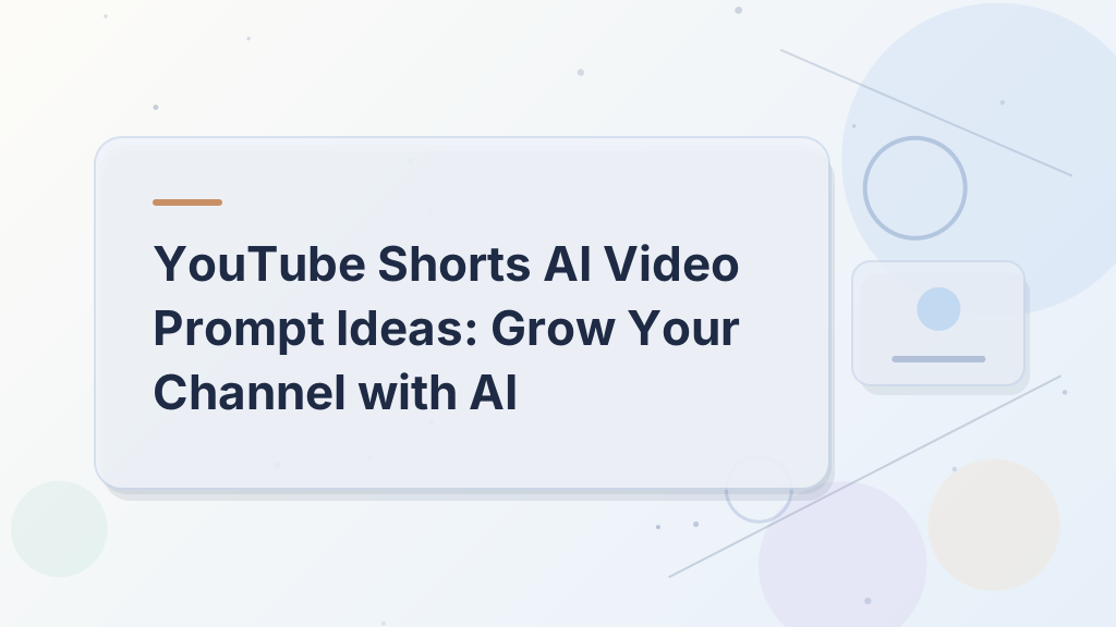 YouTube Shorts AI Video Prompt Ideas: Grow Your Channel with AI