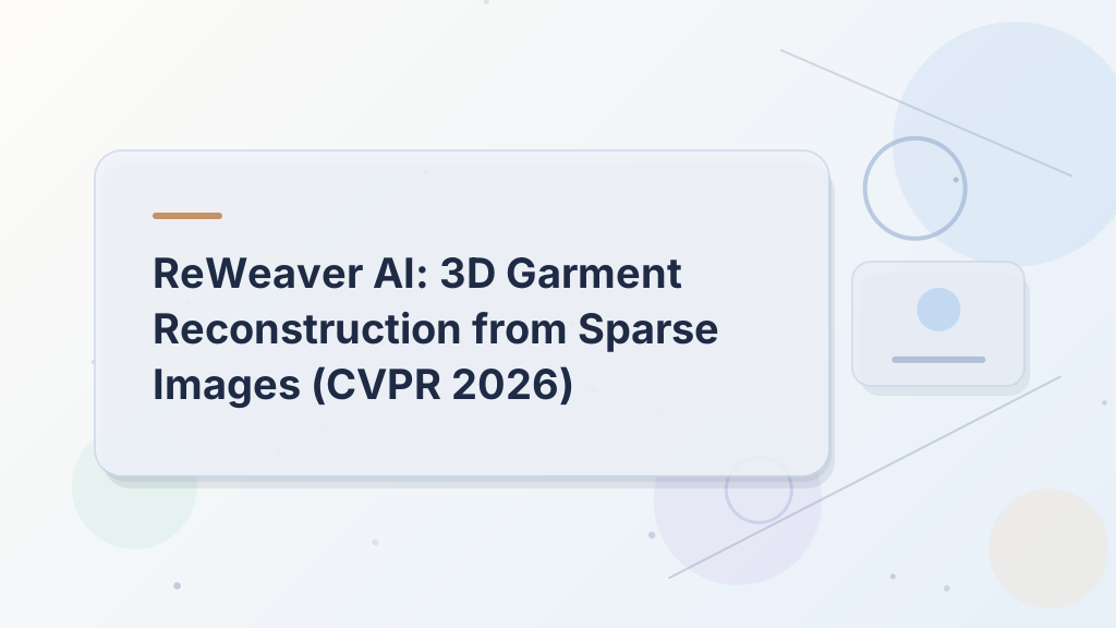 ReWeaver AI: إعادة بناء ملابس ثلاثية الأبعاد من صور متفرقة (CVPR 2026)