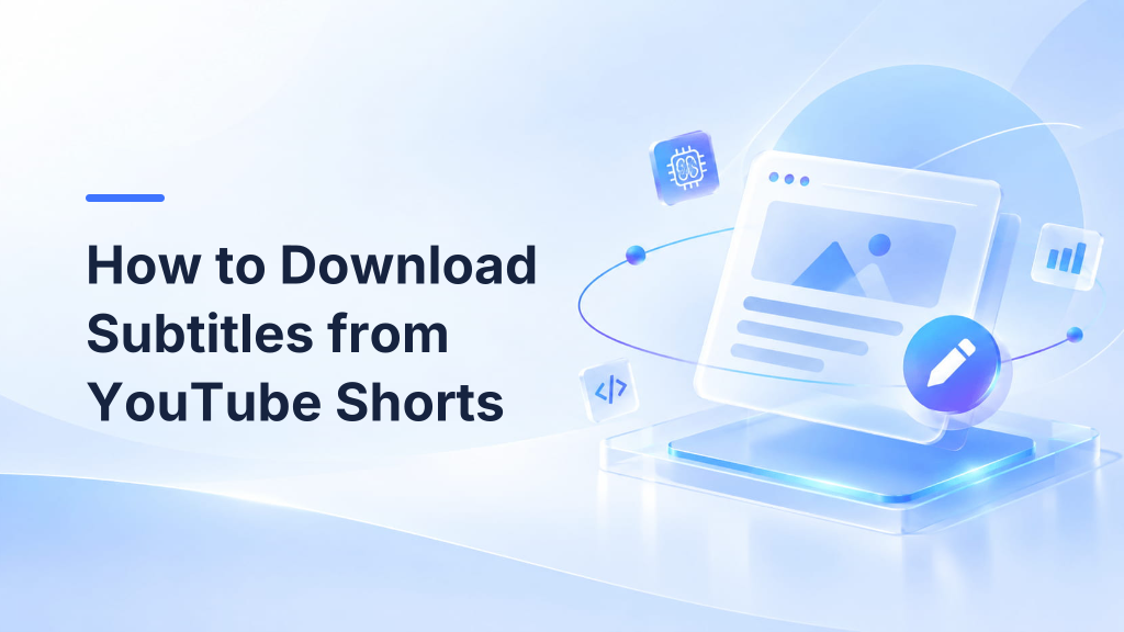 How to Download Subtitles from YouTube Shorts